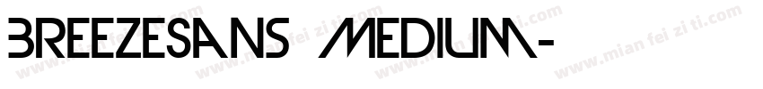 BreezeSans Medium字体转换